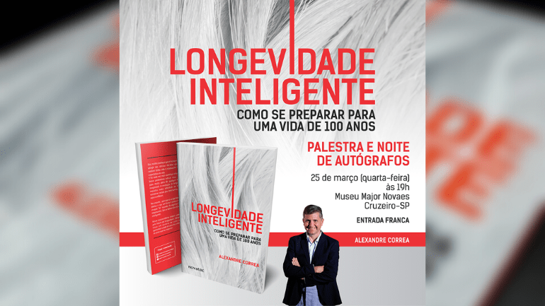 Alexandre Correa lancamento Livro Longevidade Inteligente